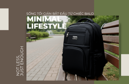 🎒 5 lỗi khi chọn balo mà ai cũng từng mắc phải (2)